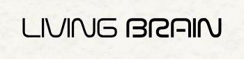 Living Brain